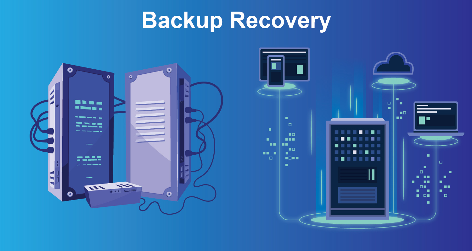 Backup Recovery